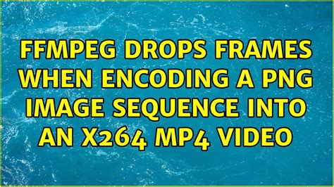 Converting Png Sequence To Mp4 Using Ffmpeg StepByStep Guide