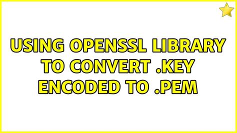 Converting a pfx to pem using openssl pridevere