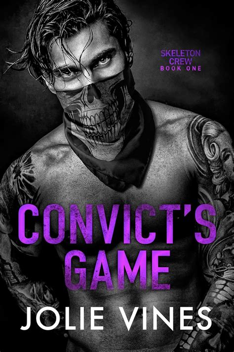th?q=Convict's Game (Skeleton Crew, #1) ALTERNATIVE COVER Author Jolie Vines