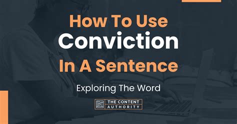 Conviction: In a Sentence – WORDS IN A SENTENCE