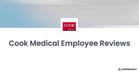 Cook Medical Reviews & Ratings by 8 Employees CareerBliss