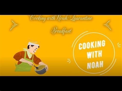 Cook Noah Video Fuyang