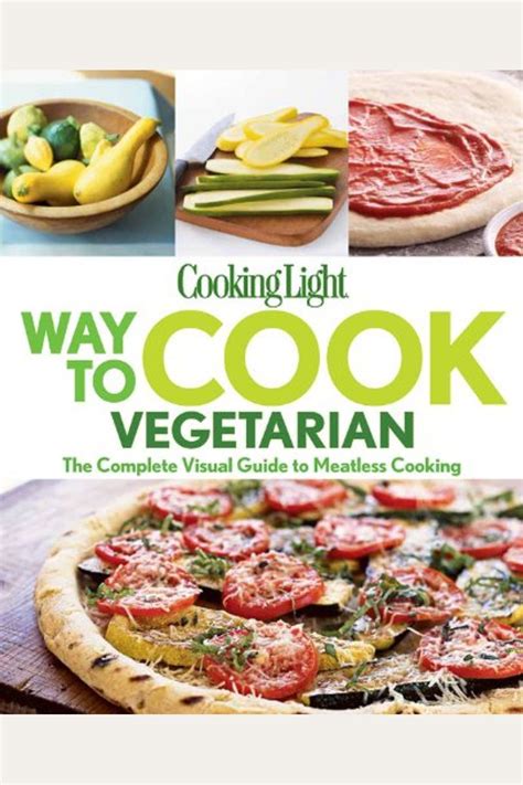 Cooking light way to cook vegetarian the complete visual guide. - A useraposs guide to path analysis.