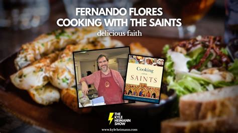 Full Download Cooking With The Saints By Fernando Flores