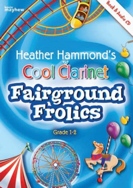 Cool Clarinet - Fairground Frolics By Heather Hammond