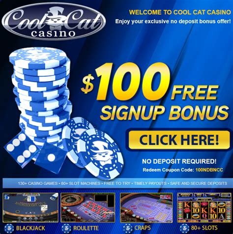Oct 7, 2023 · October 7, 2023. $30 No Deposit for Cool Cat Casino. Bonus Code: WY39VQ3. $30 No Deposit Bonus for All players. Wager: 30xB. Max Cash Out: $100. Expires on 2023-10-02. You can play: No several consecutive free bonuses are allowed.. 