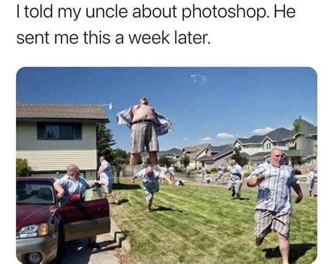 Cool uncle memes. Uncle Jokes. Here are 50 Funny Uncle Jokes for you: 1. Why did the uncle go to the gym? To work on his “dad bod” transformation! 2. What do you call an uncle who’s good at karate? A “puncle”! 3. Why did the uncle bring a ladder to the bar? He heard the drinks were in the house! 4. How does an uncle greet his nieces and nephews? “Hi ... 
