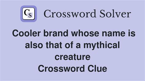 Cooler Brand - Crossword Clue Answers - Crossword Solver