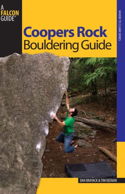 Coopers rock bouldering guide by dan brayack. - Si je vous comprend bien (25 minutes).