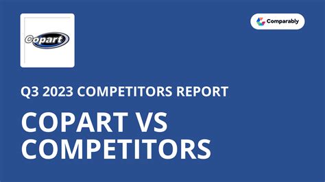 Copart competitors. Things To Know About Copart competitors. 