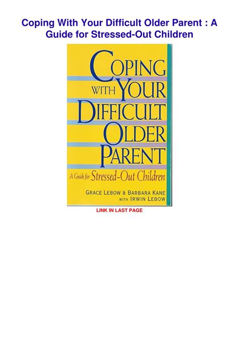Coping with your difficult older parent a guide for stressedout children. - Manual de reparacion de citroen zx.