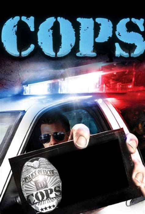 Cops tv show. The best cop shows and police dramas to watch on Netflix, Hulu, Amazon, and other streaming services include Chicago P.D., Brooklyn Nine-Nine, Bosch, The … 