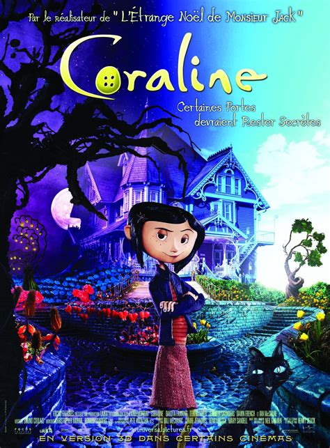 While exploring her new home, a girl named Coraline (Dakota Fanning) discovers a secret door, behind which lies an alternate ….