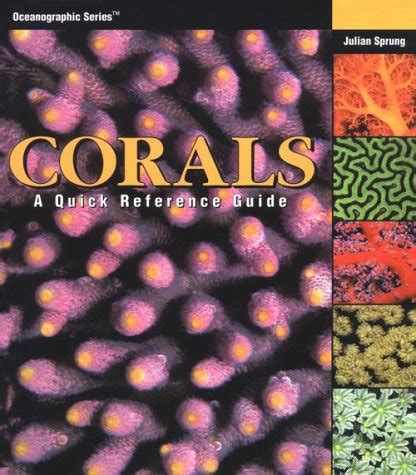 Corals a quick reference guide oceanographic series. - 2004 proline 22 sport owners manual.