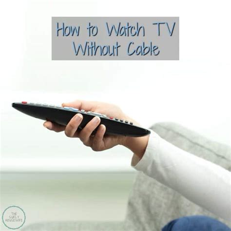 Cord Cutting Guide for Beginners How to Watch TV Without Cable …