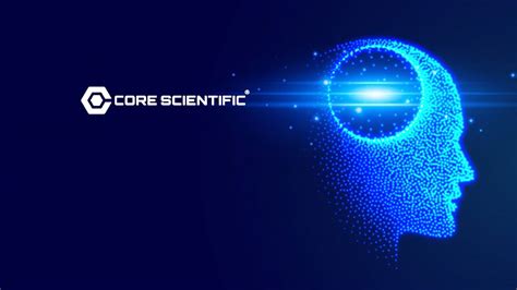 Core Scientific Expands its AI and Blockchain Reach