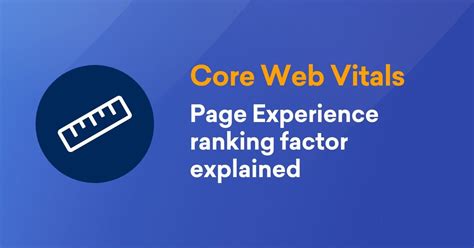 Core Web Vitals Google s Benchmark for Page Experience SISTRIX