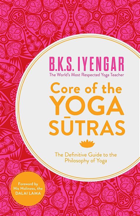 Core of the yoga sutras definitive guide to philosophy bks iyengar. - Zwischen scientia und studia humanitatis: die vers ohnung von medizin und humanismus um 1500.