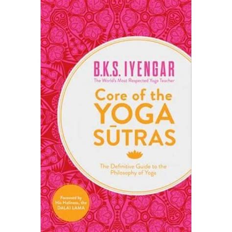 Core of the yoga sutras the definitive guide to the philosophy of yoga. - Optimizacion - cuestiones ejercicios y aplicacione.