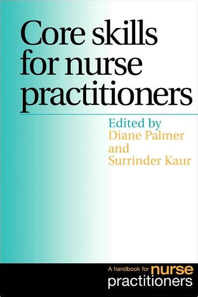 Core skills for nurse practitioners a handbook for nurse practitioners. - Parte quarenta y una de famosas comedias de diversos autores.
