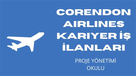 Corendon airlines iş ilanları