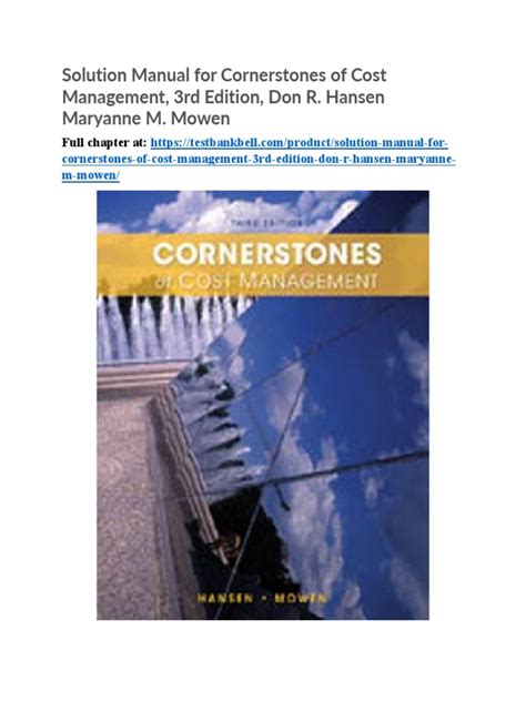 Cornerstones of cost management 3rd edition chapter 21 solutions manual. - Complexity demystified a guide for practitioners.