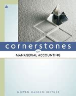 Cornerstones of managerial accounting 4th edition solutions manual. - New york city track workers study guide.