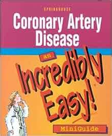 Coronary artery disease an incredibly easy miniguide. - Carte e libri di andrea costa.