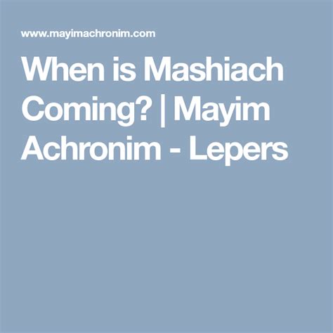 Coronavirus and the Coming of Mashiach Mayim Achronim