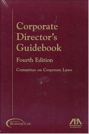 Corporate Directors Guidebook Fourth Edition