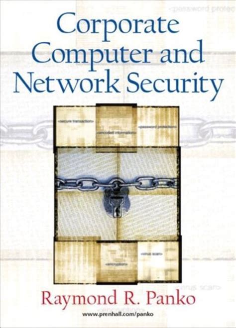 Corporate computer and network security by raymond r panko. - Sind die altkatholiken in rechtlicher hinsicht noch mitglieder der katholischen kirche und als ....