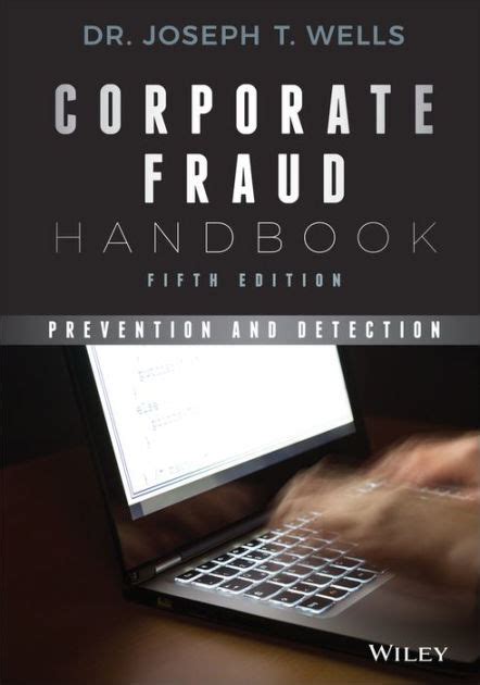 Download Corporate Fraud Handbook Prevention And Detection By Joseph T Wells