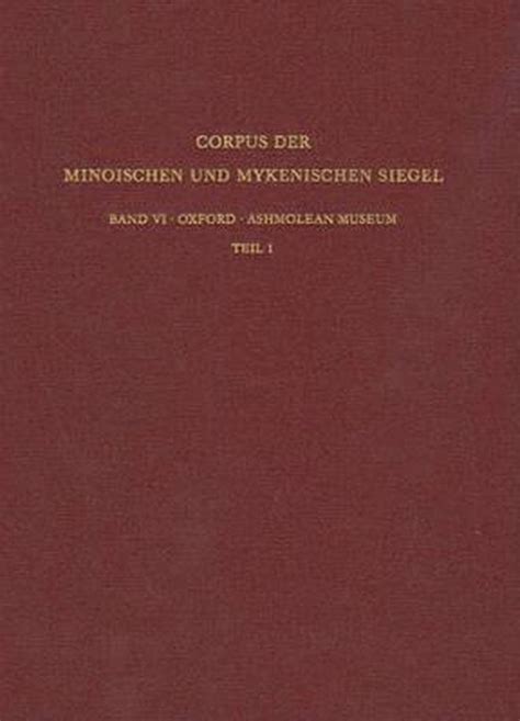 Corpus der minoischen und mykenischen siegel, bd. - Visionaere und vertriebene oesterreichische spuren in der moderenen amerikanischen architektur.