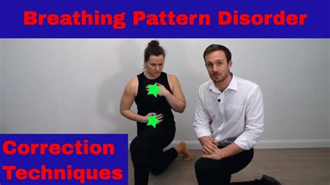 Correct Breathing Pattern Disorders with these techniques