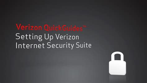 Correct answer: Have Verizon Internet Security Suite and Can