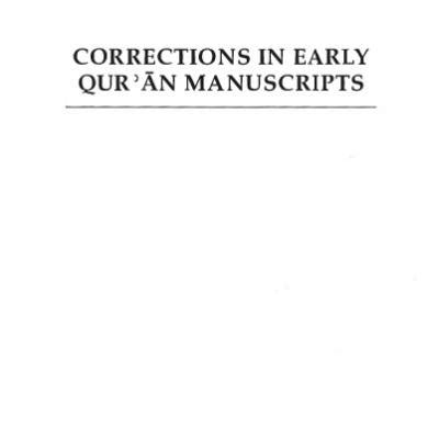 Read Online Corrections In Early QurÃn Manuscripts Twenty Examples By Daniel Alan Brubaker