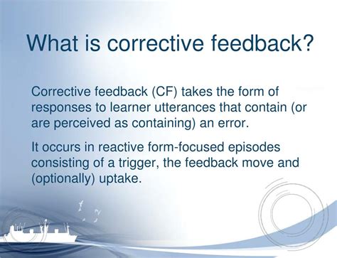 Corrective feedback. Things To Know About Corrective feedback. 