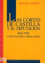 Cortes de castilla y su diputacion (1621 1789). - Sociétés d'agriculture, cercles agricoles, sociétés d'horticulture, sociétés coopératives et syndicats d'élevage.