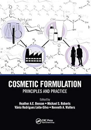 Full Download Cosmetic Formulation Principles And Practice By Heather Ae Benson