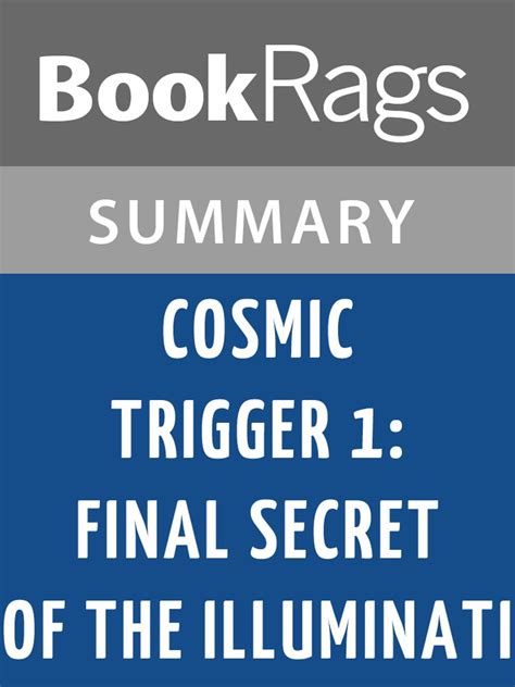 Cosmic trigger i final secret of the illuminati by robert anton wilson l summary study guide by bookrags. - Uniden bc 855 xlt scanner manual.
