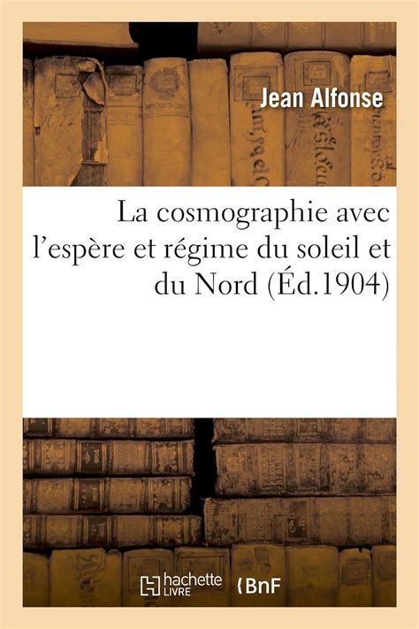 Cosmographie, avec l'espère et régime du soleil et du nord. - National geographic world history textbook online.
