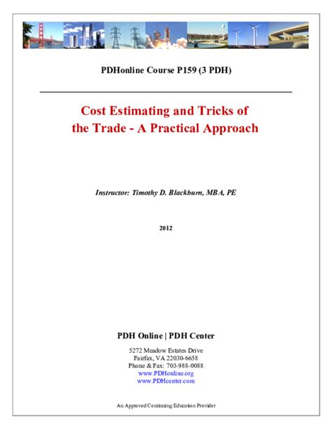 Cost Estimating and Tricks of the Trade - A Practical Approach