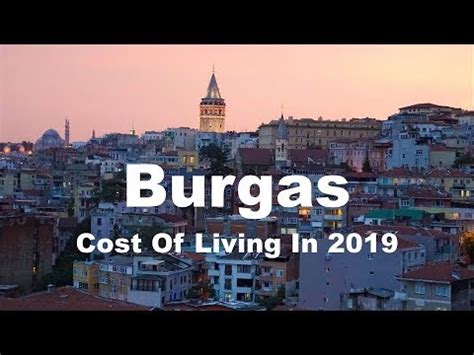 Cost Of Living In Burgas Bulgaria