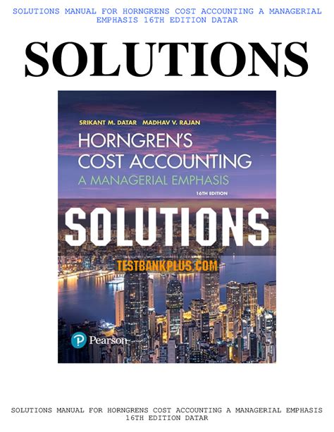 Cost accounting 11th edition horngren solution manual. - Stoichiometry and thermodynamics of metallurgical processes 2 part set stoichiometry.