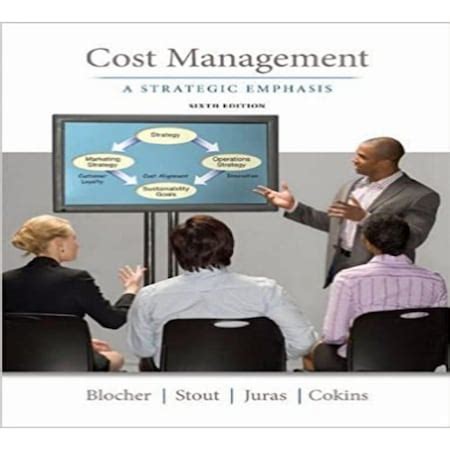 Cost management a strategic emphasis by blocher 6th edition hardcover textbook only. - Fútbol, pasión de multitudes y de elites.
