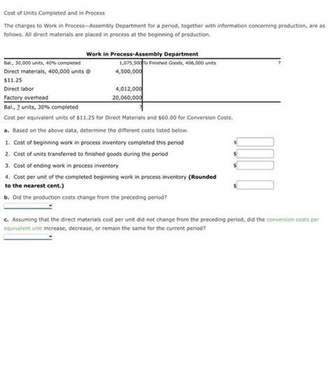 Cost of Units Completed and in Process The charges to Work in Process