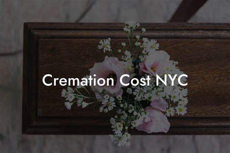 Cost of cremation nyc.  Funeral & Cemetery Contracts Funeral and ce...
