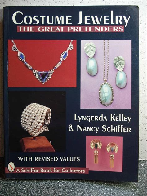 Costume Jewelry: The Great Pretenders by Lyngerda Kelley