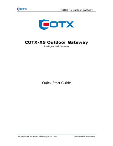 Cotx x5.  This quick start guide provides instructions for installing and using the COTX-...