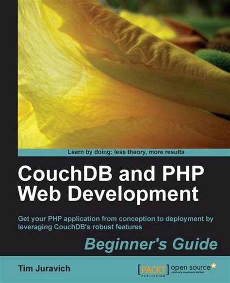 Couchdb und php web development anfängerleitfaden von tim juravich. - Scott foresman science grade 7 study guide.